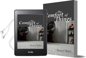 The Comfort of Things Audiobook download free by Daniel Miller
