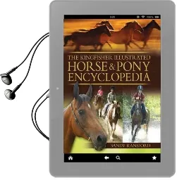 The Kingfisher Illustrated Horse & Pony Encyclopedia Audiobook download free by Sandy Ransford