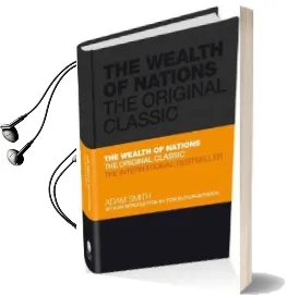 The Wealth of Nations: The Economics Classic - a Selected Edition for the Contemporary Reader Audiobook download free by Adam Smith