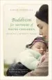 Audiobook Buddhism for Mothers of Young Children: Becoming a Mindful Parent author Sarah Napthali