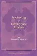 Audiobook The Psychology of Intelligence Analysis author Richard J. Heuer