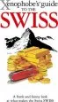 Audiobook The Xenophobe'S Guide to the Swiss author Paul N. Bilton