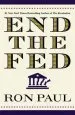 Audiobook End the fed author Ron Paul
