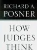 Audiobook How Judges Think author Richard A. Posner