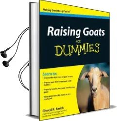 Raising Goats for Dummies Audiobook download free by Cheryl K. Smith