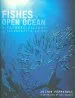 Audiobook Fishes of the Open Ocean: A Natural History and Illustrated Guide author Julian Pepperell