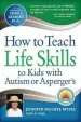Audiobook How to Teach Life Skills to Kids With Autism or Asperger'S author Jennifer Mcilwee Myers
