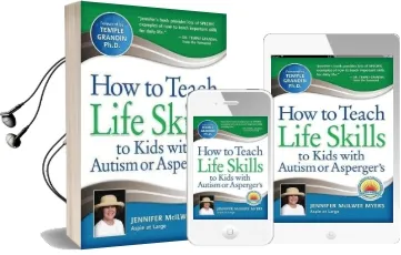 How to Teach Life Skills to Kids With Autism or Asperger'S Audiobook download free by Jennifer Mcilwee Myers