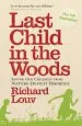 Audiobook Last Child in the Woods: Saving our Children From Nature-Deficit Disorder author Richard Louv