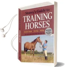Storeys Guide to Training Horses Audiobook download free by Heather Smith Thomas