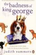 Audiobook The Badness of King George author Judith Summers