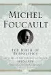 Audiobook The Birth of Biopolitics: Lectures at the Coll ge de France, 1978-1979 author Michel Foucault