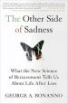 Audiobook The Other Side of Sadness: What the new Science of Bereavement Tells us About Life After Loss author George A. Bonanno