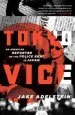 Audiobook Tokyo Vice author Jake Adelstein