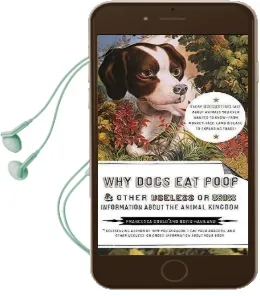 Why Dogs eat Poop, and Other Useless or Gross Information About the Animal Kingdom Audiobook download free by Francesca Gould