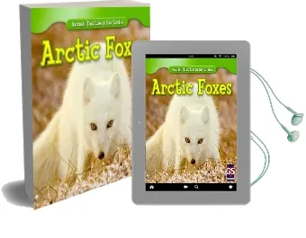 Arctic Foxes Audiobook download free by Maeve T Sisk