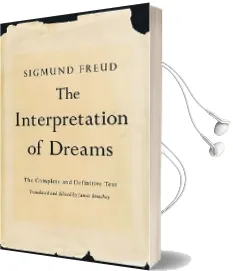 The Interpretation of Dreams: The Complete and Definitive Text Audiobook download free by Sigmund Freud
