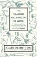 Audiobook The Pleasures and Sorrows of Work author Alain De Botton