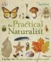 Audiobook The Practical Naturalist: Explore the Wonders of the Natural World author Dk