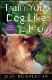 Audiobook Train Your dog Like a pro author Jean Donaldson