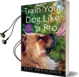 Train Your dog Like a pro Audiobook download free by Jean Donaldson