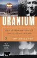Audiobook Uranium: War, Energy, and the Rock That Shaped the World author Tom Zoellner