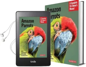 Amazon Parrots: Complete pet Owner'S Manual Audiobook download free by Gayle A. Soucek