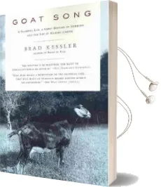 Goat Song Audiobook download free by Brad Kessler