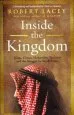 Audiobook Inside the Kingdom author Robert Lacey