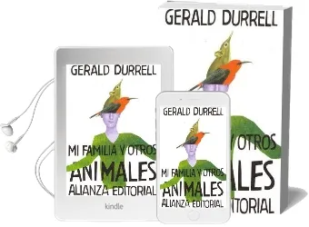 Mi Familia y Otros Animales / my Family and Other Animals Audiobook download free by Gerald Durrell