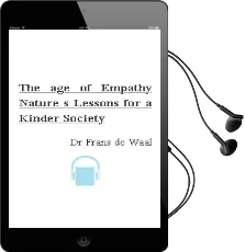 The age of Empathy: Nature'S Lessons for a Kinder Society Audiobook download free by Dr Frans De Waal