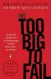 Audiobook Too big to Fail: The Inside Story of how Wall Street and Washington Fought to Save the Financial System-And Themselves author Andrew Ross Sorkin