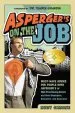 Audiobook Asperger'S on the job: Must-Have Advice for People With Asperger'S or High Functioning Autism and Their Employers, Educators and Advocates author Rudy Simone
