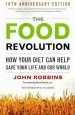 Audiobook Food Revolution: How Your Diet can Help Save Your Life and the World author John Robbins