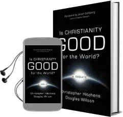 Is Christianity Good for the World? Audiobook download free by Douglas Wilson