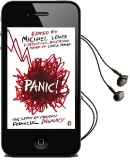 Panic!: The Story of Modern Financial Insanity Audiobook download free by Michael Lewis