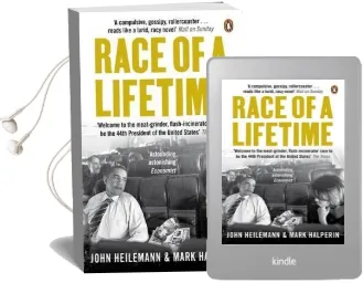 Race of a Lifetime: How Obama won the White House Audiobook download free by John Heilemann