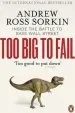 Audiobook Too big to Fail: Inside the Battle to Save Wall Street author Andrew Ross Sorkin
