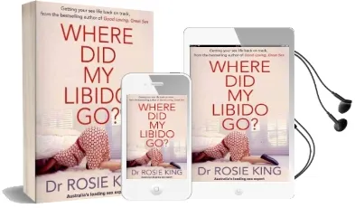Where did my Libido go? Audiobook download free by Rosie King