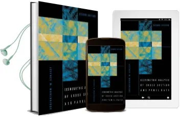 Econometric Analysis of Cross Section and Panel Data Audiobook download free by Jeffrey M. Wooldridge
