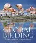 Audiobook Global Birding: Traveling the World in Search of Birds author Les Beletsky