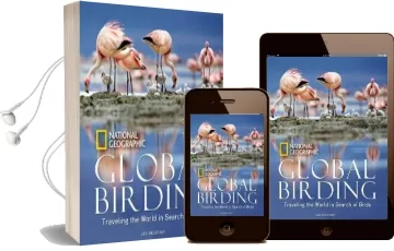 Global Birding: Traveling the World in Search of Birds Audiobook download free by Les Beletsky