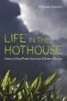 Audiobook Life in the Hothouse: How a Living Planet Survives Climate Change author Melanie Lenart