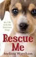 Audiobook Rescue me: My Life With the Battersea Dogs author Melissa Wareham