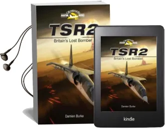 Tsr2 - Britain'S Lost Bomber Audiobook download free by Damien Burke