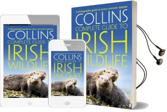 Collins Complete Irish Wildlife: Introduction by Derek Mooney Audiobook download free by Paul Sterry