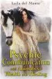 Audiobook Psychic Communication With Animals for Health and Healing author Monte Laila Del