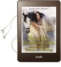 Psychic Communication With Animals for Health and Healing Audiobook download free by Monte Laila Del