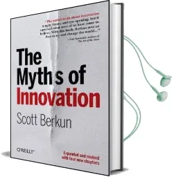 The Myths of Innovation Audiobook download free by Scott Berkun