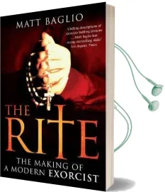 The Rite: The Making of a Modern day Exorcist Audiobook download free by Matt Baglio